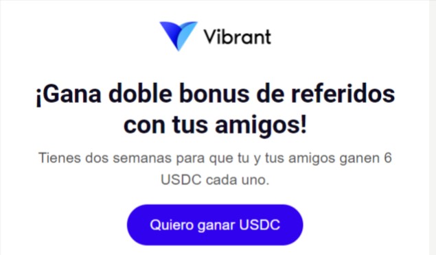 6 dolares por referido Vibrant